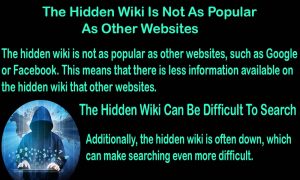 The hidden wiki can be difficult to navigate