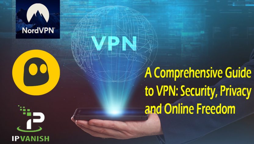 A Comprehensive Guide to VPN