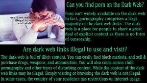 Are dark web links illegal to use and visit