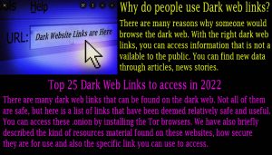 Top 25 Dark Web Links to access in 2022