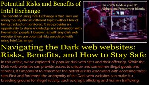 Navigating the Dark web websites- Risks, Benefits, and How to Stay Safe